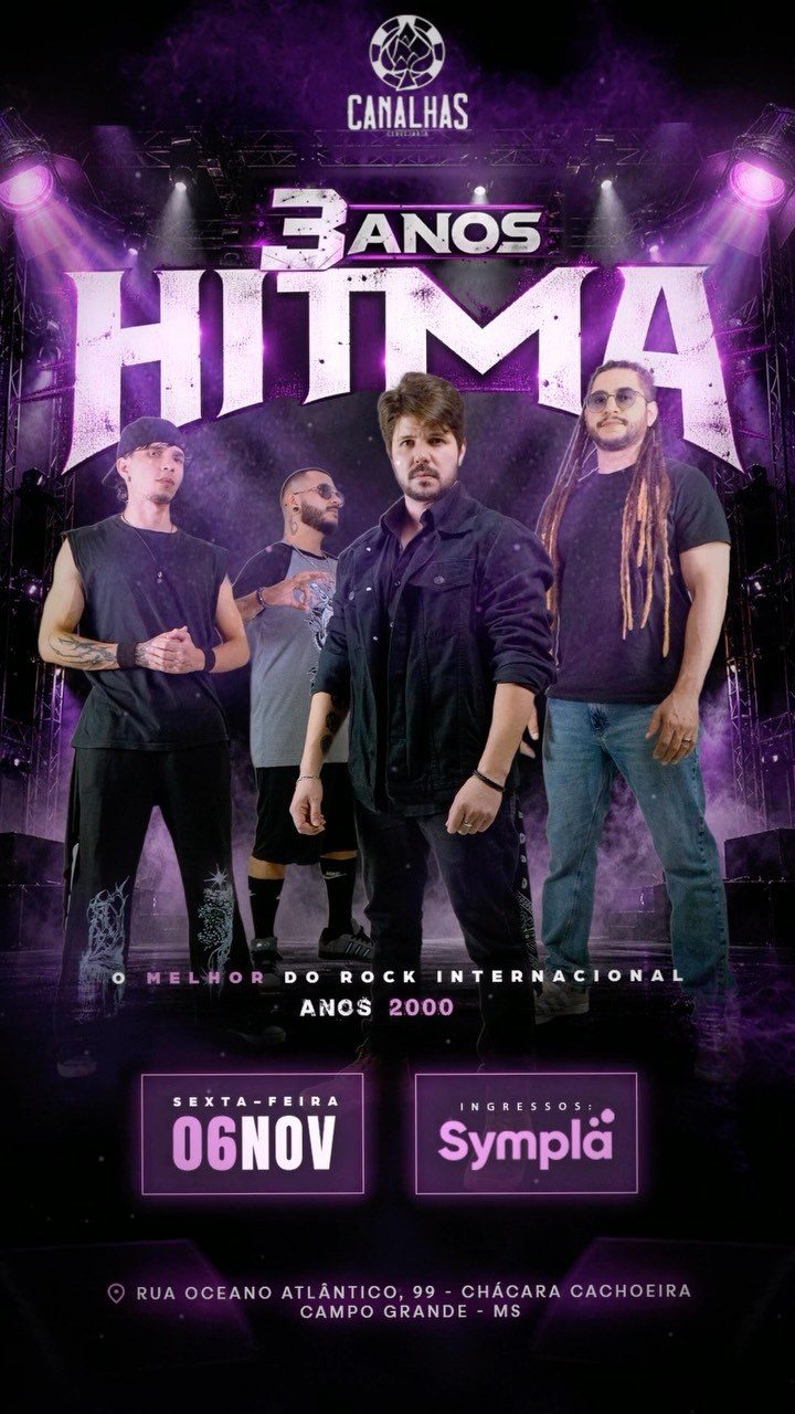 Flyer: Canalhas 3 Anos — HITMA