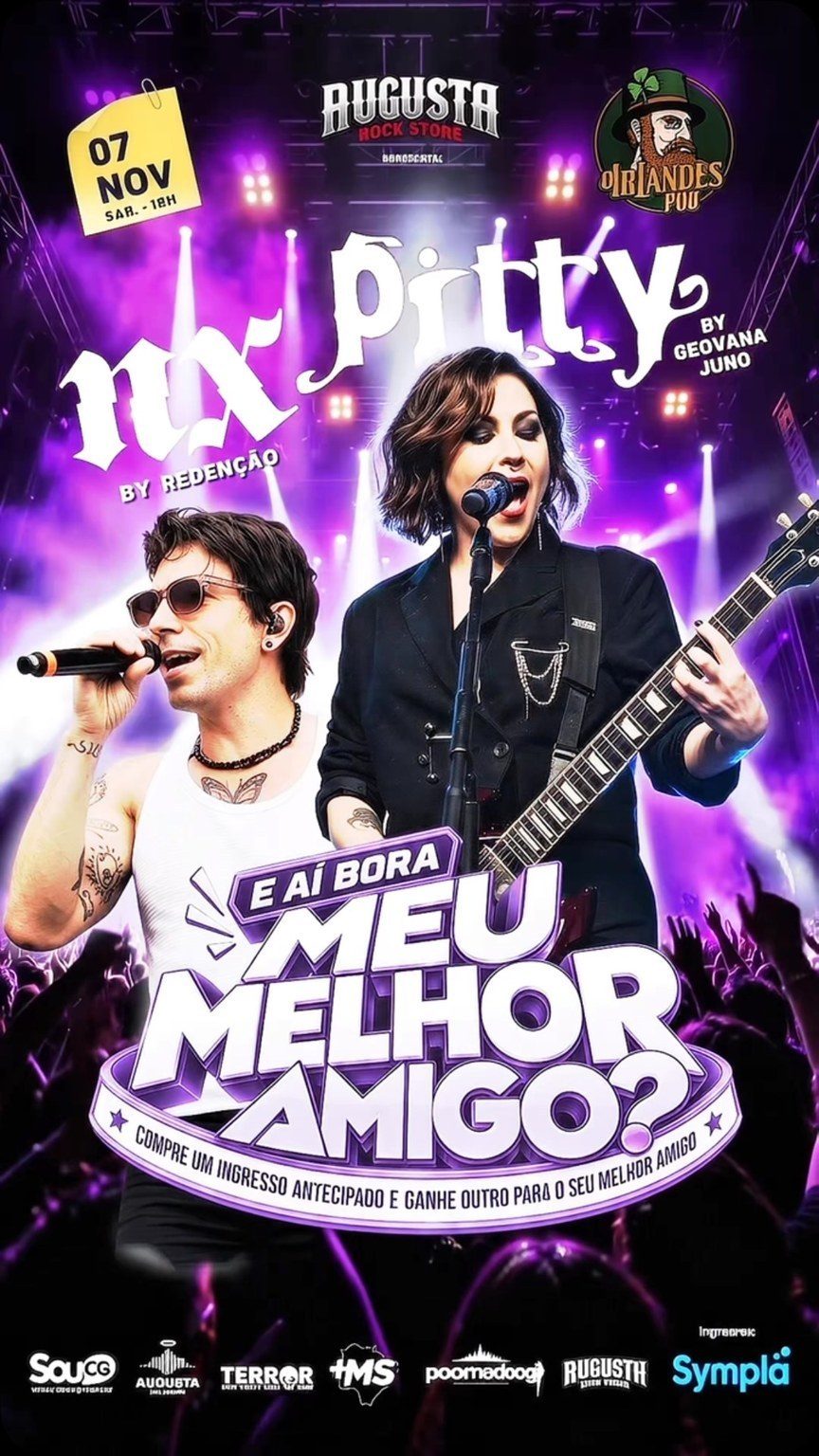 Flyer: E aí, bora, meu melhor amigo? — Especial Pitty e Especial NX Zero